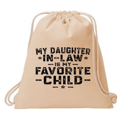 My Daughter In Law Is My Favorite Child Drawstring Bag