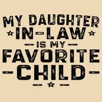 My Daughter In Law Is My Favorite Child Zip Tote Bag