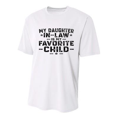 My Daughter In Law Is My Favorite Child Youth Performance Sprint T-Shirt