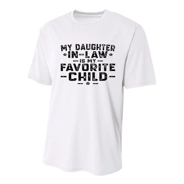 My Daughter In Law Is My Favorite Child Youth Performance Sprint T-Shirt