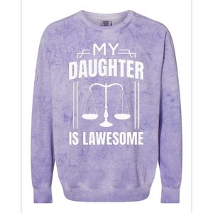 My Daughter Is Lawesome Daughter Lawyer Law Student Colorblast Crewneck Sweatshirt