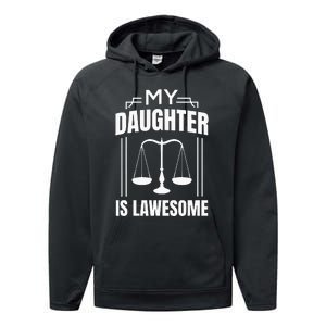 My Daughter Is Lawesome Daughter Lawyer Law Student Performance Fleece Hoodie