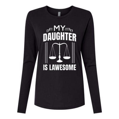 My Daughter Is Lawesome Daughter Lawyer Law Student Womens Cotton Relaxed Long Sleeve T-Shirt