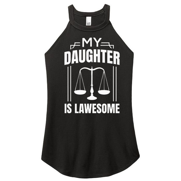 My Daughter Is Lawesome Daughter Lawyer Law Student Women’s Perfect Tri Rocker Tank