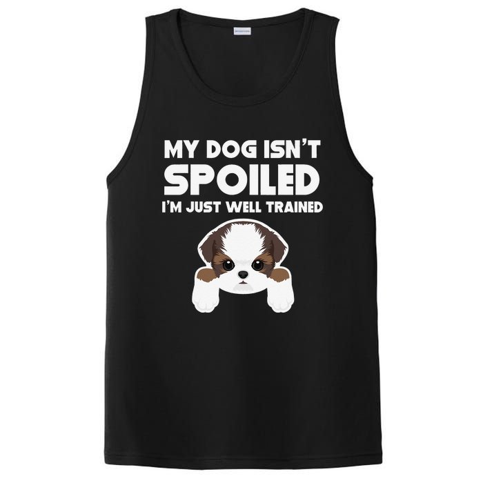 My Dog Isn't Spoiled I'm Well Trained Funny Shih Tzu PosiCharge Competitor Tank