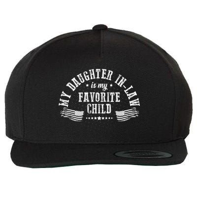 My Daughter In Law Is My Favorite Child Usa Flag Wool Snapback Cap