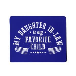 My Daughter In Law Is My Favorite Child Usa Flag Mousepad