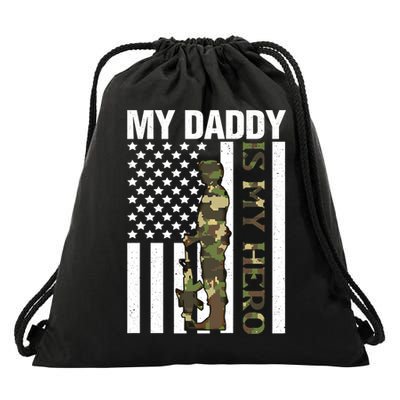 My Daddy Is My Hero Army Daddy Vintage Father Day Funny Gift Drawstring Bag