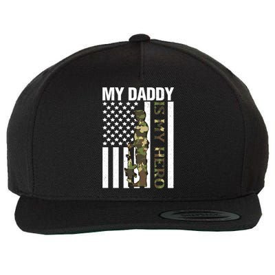 My Daddy Is My Hero Army Daddy Vintage Father Day Funny Gift Wool Snapback Cap