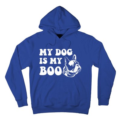 My Dog Is Boo Cute Dog Owner Boo Ghost Pet Lover Halloween Gift Hoodie