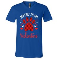 My Dog Is My Valentines Dog Lover Valentines Day Gift V-Neck T-Shirt