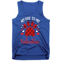 My Dog Is My Valentines Dog Lover Valentines Day Gift Tank Top