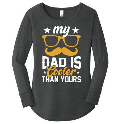 My Dad Is Cooler T Women's Perfect Tri Tunic Long Sleeve Shirt