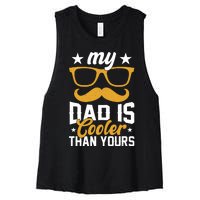 My Dad Is Cooler T Women's Racerback Cropped Tank