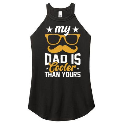 My Dad Is Cooler T Women’s Perfect Tri Rocker Tank