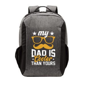 My Dad Is Cooler T Vector Backpack