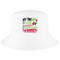 My Day Im Booked Funny Christmas Holiday Cool Comfort Performance Bucket Hat