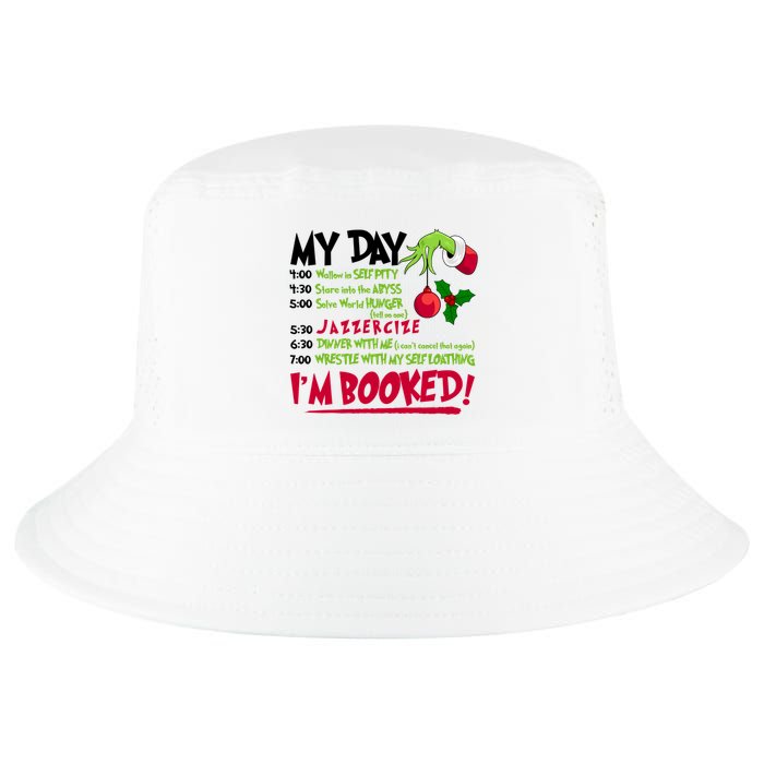 My Day Im Booked Funny Christmas Holiday Cool Comfort Performance Bucket Hat