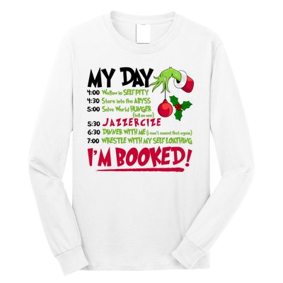 My Day Im Booked Funny Christmas Holiday Long Sleeve Shirt