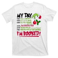 My Day Im Booked Funny Christmas Holiday T-Shirt