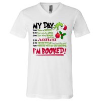 My Day Im Booked Funny Christmas Holiday V-Neck T-Shirt