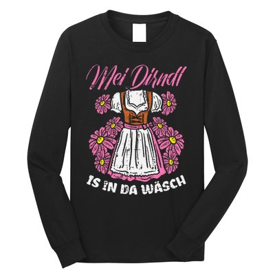 Mei Dirndl In Da Wasch Oktoberfest Funny German Long Sleeve Shirt