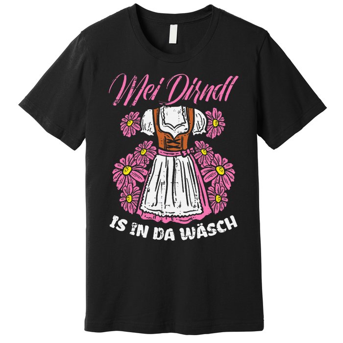 Mei Dirndl In Da Wasch Oktoberfest Funny German Premium T-Shirt