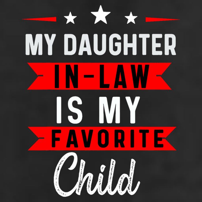 My Daughter In Law Is My Favorite Child Daughter In Law 11oz C Handle Ceramic Mug