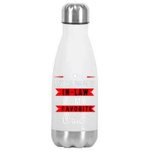 My Daughter In Law Is My Favorite Child Daughter In Law Stainless Steel Insulated Water Bottle