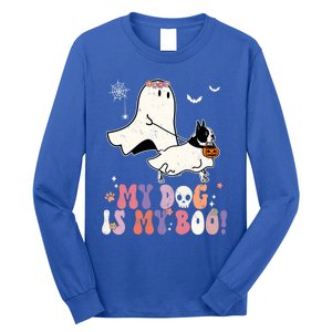 My Dog Is My Boo Boston Terrier Pumpkin Ghost Halloween Meaningful Gift Long Sleeve Shirt