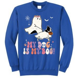 My Dog Is My Boo Boston Terrier Pumpkin Ghost Halloween Meaningful Gift Tall Sweatshirt