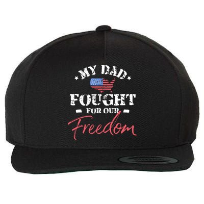 My Dad Is A Veteran Wool Snapback Cap