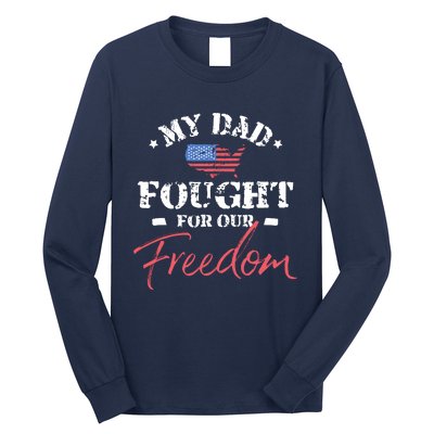 My Dad Is A Veteran Long Sleeve Shirt