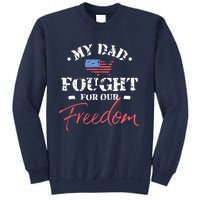 My Dad Is A Veteran Sweatshirt