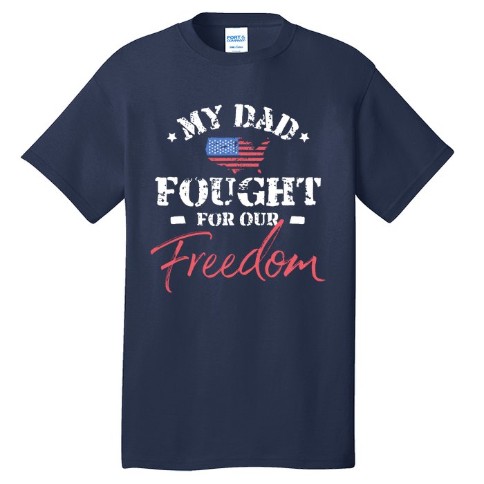 My Dad Is A Veteran Tall T-Shirt