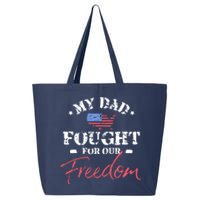 My Dad Is A Veteran 25L Jumbo Tote