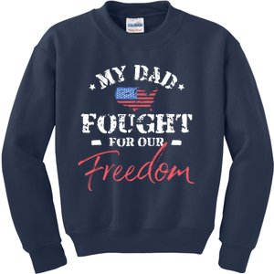 My Dad Is A Veteran Kids Sweatshirt