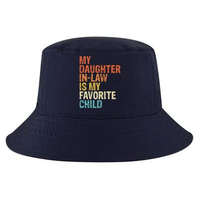 My Daughter In Law Is My Favorite Child Vintage Cool Comfort Performance Bucket Hat