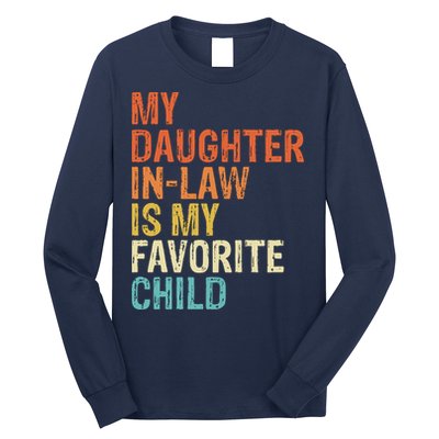 My Daughter In Law Is My Favorite Child Vintage Long Sleeve Shirt