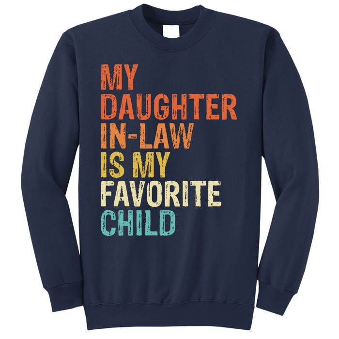 My Daughter In Law Is My Favorite Child Vintage Sweatshirt