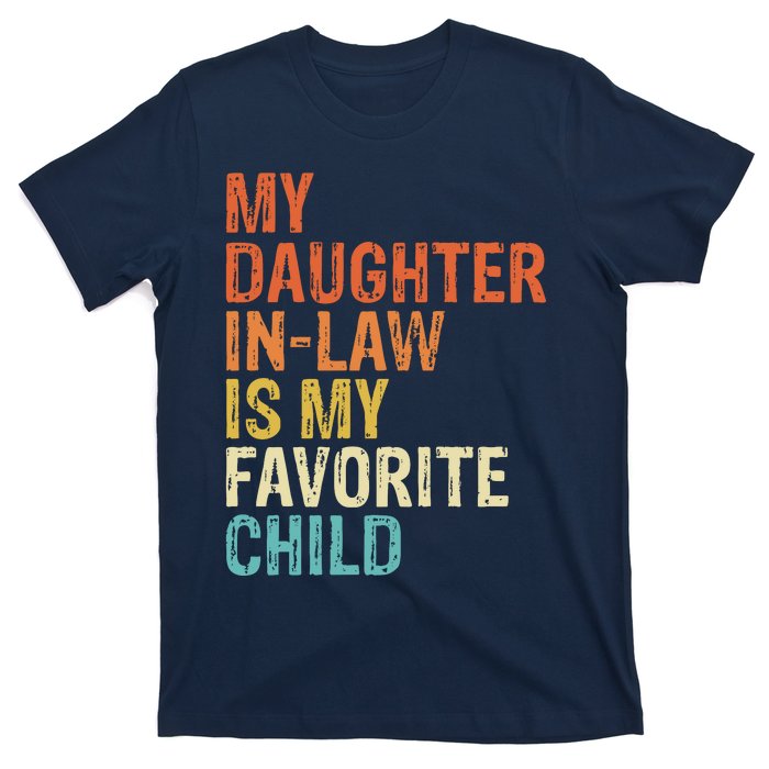 My Daughter In Law Is My Favorite Child Vintage T-Shirt