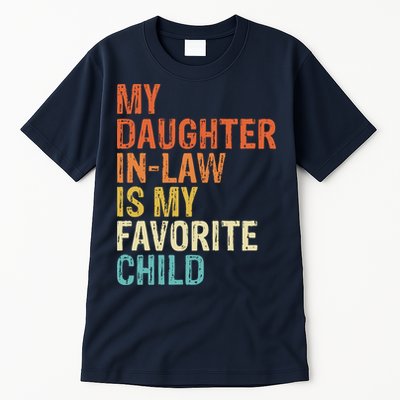 My Daughter In Law Is My Favorite Child Vintage Tall T-Shirt