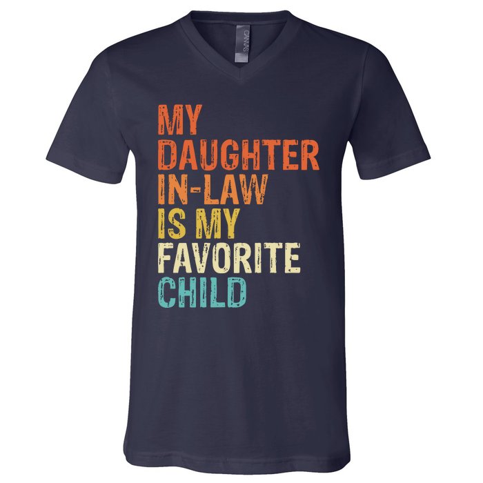 My Daughter In Law Is My Favorite Child Vintage V-Neck T-Shirt