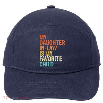 My Daughter In Law Is My Favorite Child Vintage 7-Panel Snapback Hat