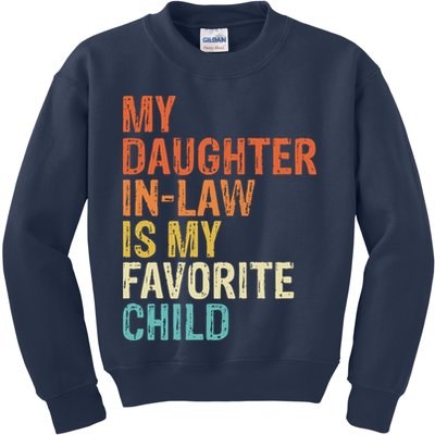 My Daughter In Law Is My Favorite Child Vintage Kids Sweatshirt