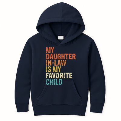 My Daughter In Law Is My Favorite Child Vintage Kids Hoodie