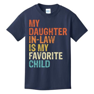 My Daughter In Law Is My Favorite Child Vintage Kids T-Shirt