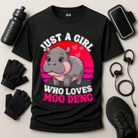 Moo Deng Just A Girl Who Loves Moo Deng Cute Baby Hippo Performance Shirt