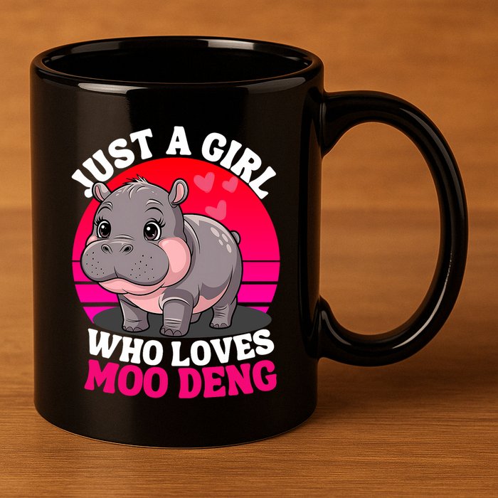 Moo Deng Just A Girl Who Loves Moo Deng Cute Baby Hippo 11oz C Handle Ceramic Mug