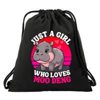 Moo Deng Just A Girl Who Loves Moo Deng Cute Baby Hippo Drawstring Bag